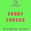 Take Me Down - Sonny Fodera&Alex Mills