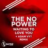 Hands Up (Original Mix) - The NoPower