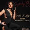 Here 2 Stay[feat. Mcbyrdy X & Red Dog] (Remix) - Wendy B&Mcbyrdy X&RED DOG