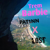 Trem Barbie - Providencia&Pat1nn&Unknown Singer