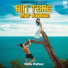 Bin Tere Mar Jawaan - Nitin Patkar