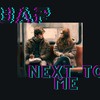 Next To Me - UAP