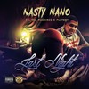 Last Night (Explicit) - Nasty Nano&The MacHines&Playboy