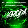 AUTOMOTIVO REGENERADO - Mc Kroda Oficial&DJMANEL062