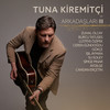 Nema Problema (Tuna Kiremitçi ve Arkadaşları, Vol. 3) - Tuna Kiremitçi&Gökçe