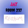 Room 237 - Jay