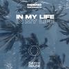 In My Life - Desno&Soundeux