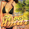 Te Voy Amar - Dj Pedrito&Mike Moonnight&Vic J