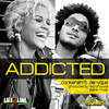 Addicted - Conkarah&Denyque