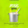La Doxis (Remix|Explicit) - Jamby el Favo&Maicke Casiano&Lisux&Galindo Again&Felo Block