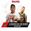 Navera - Dj Rhuivo&Mc Renner