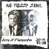 No Flozzy Zone (Explicit) - Ten&Faneto