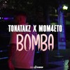 Bomba (feat. MOM4ETO) (Explicit) - Tqnatakz&Mom4eto