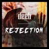 Rejection - Deeb&Saif Eldeeb