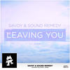 Leaving You - Savoy&JoJee&Sound Remedy