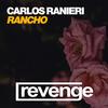 Rancho (Original Mix) - Carlos Ranieri