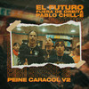 Peine Caracol, Vol. 2 (Explicit) - El Futuro Fuera De Orbita&Pablo Chill-E&Uriel Romero&Pablo Acevedo