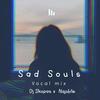 Sad Souls(feat. Nqobile) - DJ Skopas&Nqobile