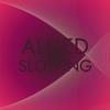 Allied Slowing - Bedia Niken