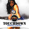 Touchdown(Feat. DJ Holiday) - Midsouth&DJ Holiday
