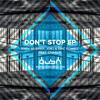 Don't Stop (Ehsan Gelsin Remix) - Jorj&Andy Murphy&Eric Powell&Victor Durox