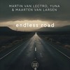 Endless Road - Martin Van Lectro&YUNA&Maarten Van Larsen