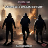 Gangmembers (Explicit) - Stampede&Unleashed Fury