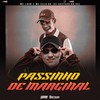 Passinho de Marginal (Explicit) - Mc Luan&MC Celo BK&DJ GUSTAVO DA VS