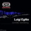 Let It Be (Original Mix) - Luigi Egitto