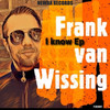 I Know (Original Mix) - Frank van Wissing