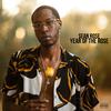 Year of The Rose (Explicit) - Sean Rose
