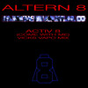 Activ 8 (Come With Me) (Vicks Vapo Mix) - Altern 8