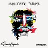 Tatumi - Dub Pepper