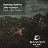 Como es posible (Christian C Radio Edit) - Santiago Ibanez&Christian C