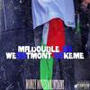 Mr.Double SS (feat. FC3) (Explicit) - WeSSmont SSkeme&Fc3