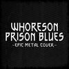 Whoreson Prison Blues (Explicit) - Skar