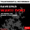 Waku Doki (Manuel Le Saux Remix) - Dave Cold