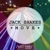 Move (Original Mix) - Jack Shakes