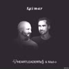 Kaimar - Heartleader&Mad-O