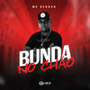 Bunda no chão - MC Rennan