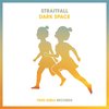 Dark Space - StraitFall