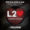 Learn 2 Love (Keemo & The Joker Remix) - Pete Tha Zouk&DJ Rae&KeeMo&The Joker