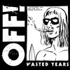 In Your Arms (Bonus Track) - OFF!&Keith Morris&Dimitri Coats