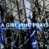 A Girl Who Prays - Rik Spin&Cristian Ferretti