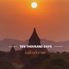 Ten Thousand Days - Bali del Mar