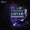 Lover (Original) - Bandish Projekt&Shaai'r