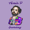 Sunday - AMIR P