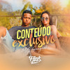 Conteúdo Exclusivo (Explicit) - MC Gueguel