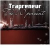 The 10 Percent (Explicit) - Trapreneur