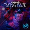 Taking Back (Original Mix) - RhythmDB